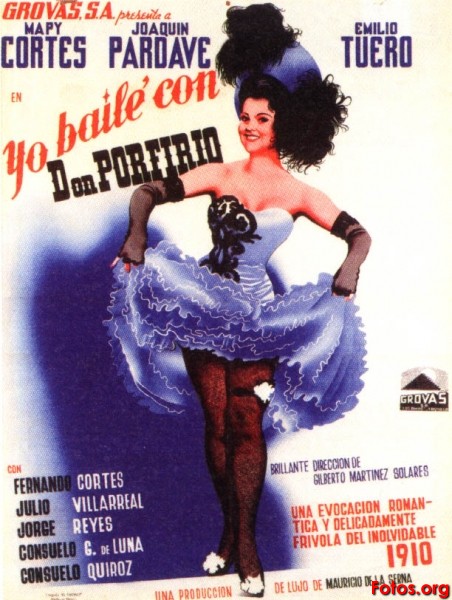 Yo Baile con Don Porfirio 1942 [Emilio Tuero]
